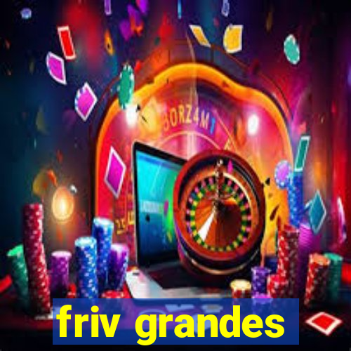 friv grandes